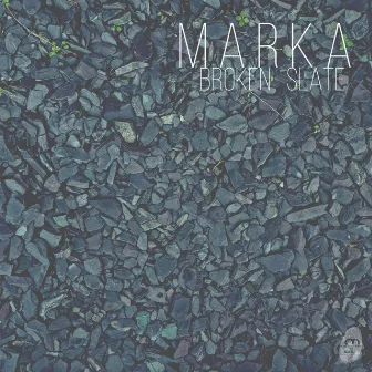 Broken Slate by Marka