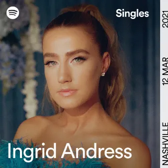 Spotify Singles by Ingrid Andress