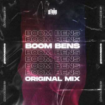 Boom Bens by El Loko