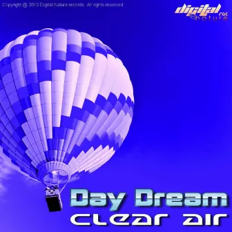 Day Dream - Clear Air EP by dayDream