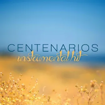 Instrumental Hit by Centenarios