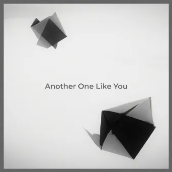 Another One Like You by Ink Realm