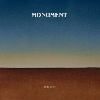 Monument by Body Corp