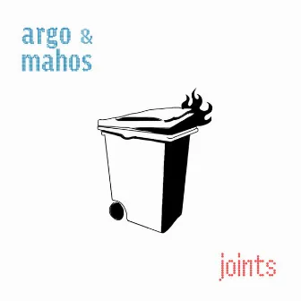 Joints by Argo