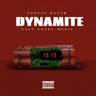 Dynamite (Punjabi song) by Last Level Music