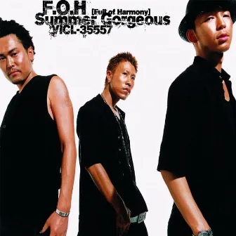 Summer Gorgeous by F.O.H