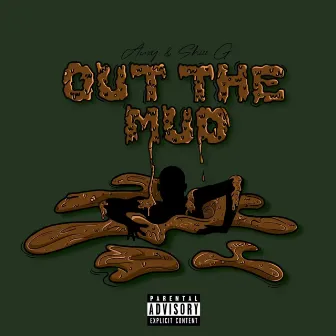 Out The Mud by Shizz G