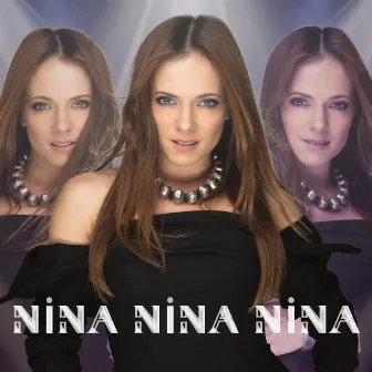 Nina, Nina, Nina by Nina Pušlar