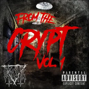 From the Crypt, Vol. 1 by Stichz