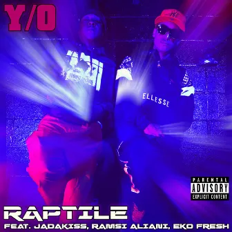 Y/O by Raptile