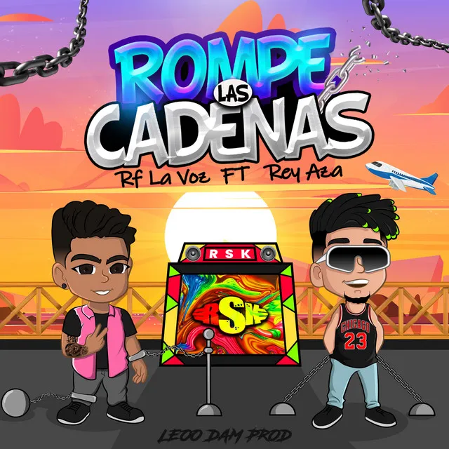 Rompe las Cadenas