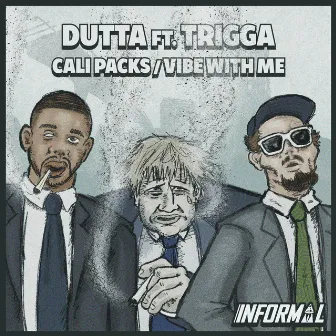 Cali Packs / Vibe With Me by Dutta