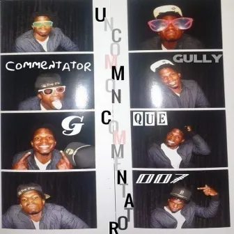 UnCommon Commentator X Comm Jaeda Blanco Rucci '007 by Gully G'Que