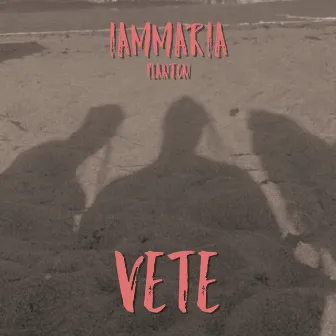 Vete by iammaria