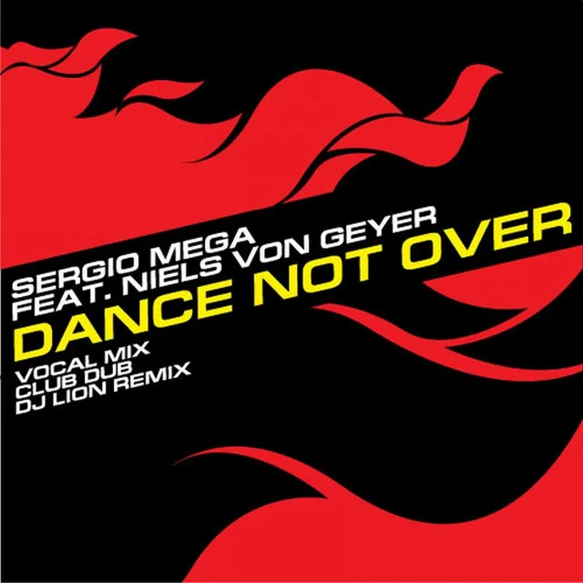 Dance Not Over - Vocal mix