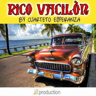 Rico Vacilòn! by Cuarteto Esperanza