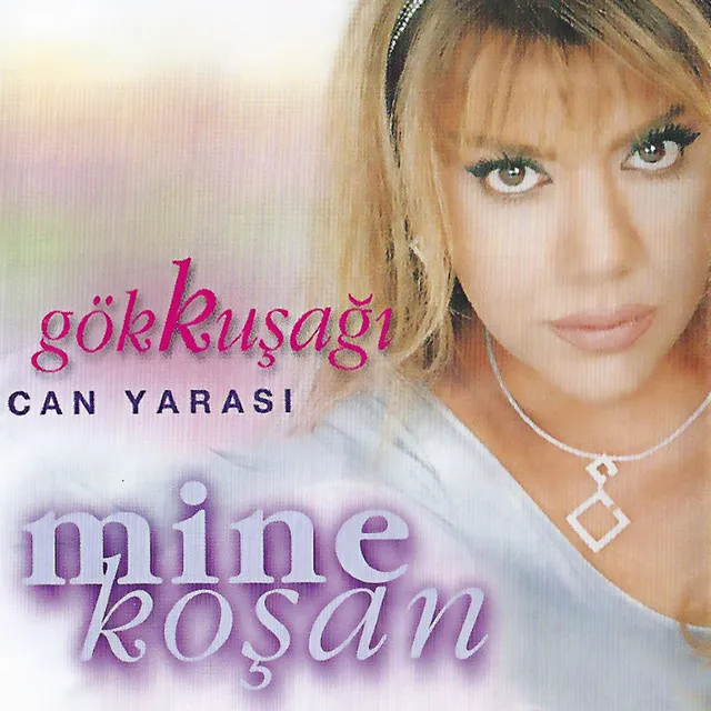 Can Yarası (Gökkuşağı)