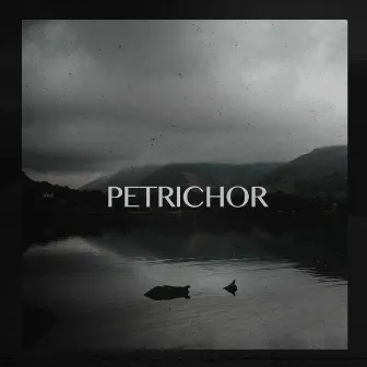 Petrichor by Deeps