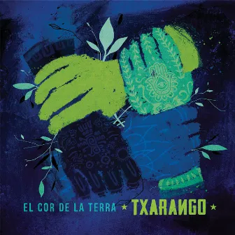 El Cor de la Terra by Txarango