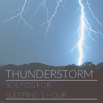 Thunderstorm Sounds for Sleeping 1 Hour by Mind Relaxing