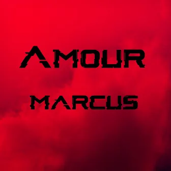 Amour by Marcus