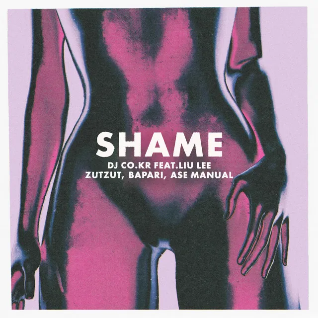 SHAME (feat. Liu Lee)