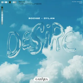 Desire by DYLAN