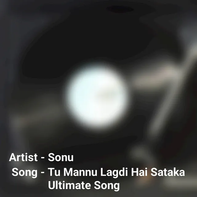 Tu Manne Lagdi Hai Sataka Ultimate Song