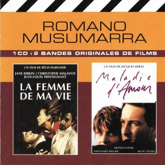 Bande originale du film La femme de ma vie / Maladie d'amour by Romano Musumarra