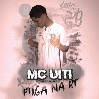 Fuga na Rt by MC UITI