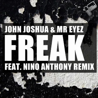 Freak by Mr. Eyez