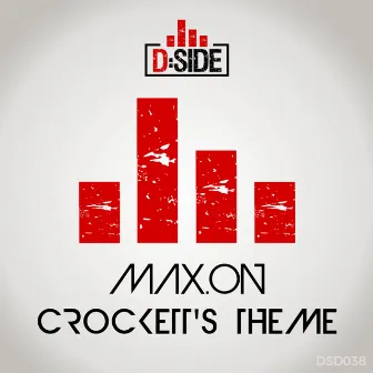 Crockett's Theme by Max.On