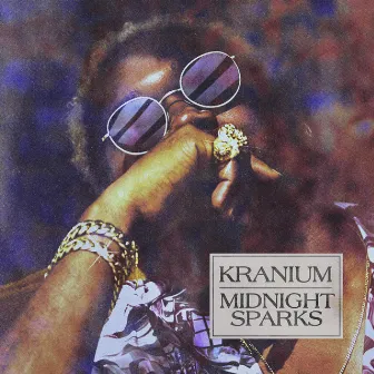 Midnight Sparks by Kranium