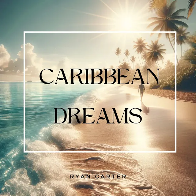 Caribbean Dreams