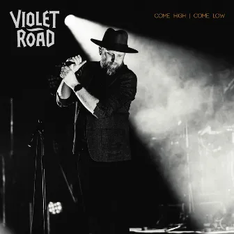 Come High | Come Low by Violet Road