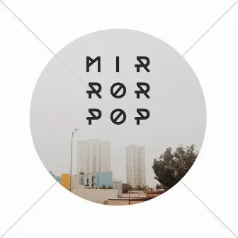 Numbers by MIRROR POP