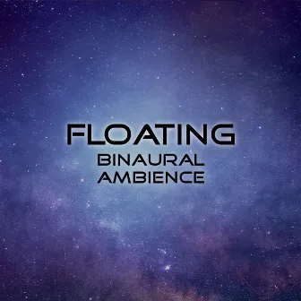 Binaural ambience by Floating