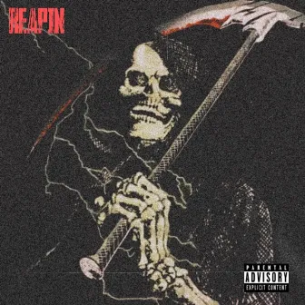 REAPIN' by Trell Blazin'