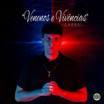 Venenos e Vivências by Gabbri