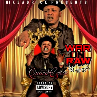 War on Raw by Quavo Gotti