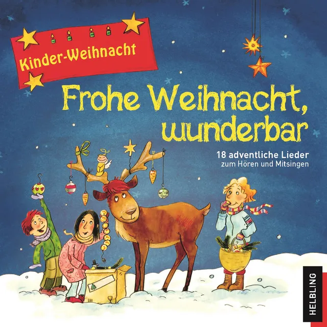 Kinder-Weihnacht. Frohe Weihnacht, wunderbar