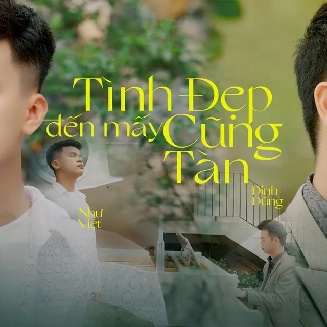 Tình Đẹp Đến Mấy Cũng Tàn