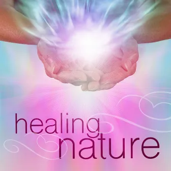 Healing Nature by Unknown Artist