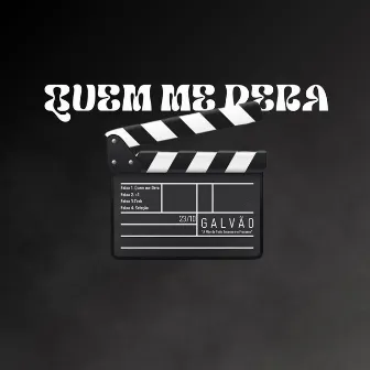 Quem Me Dera by Galvão