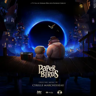 Paper Birds (Original Motion Picture Soundtrack) by Cyrille Marchesseau