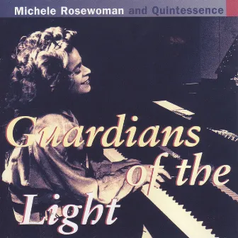 Guardians of the Light by Michele Rosewoman