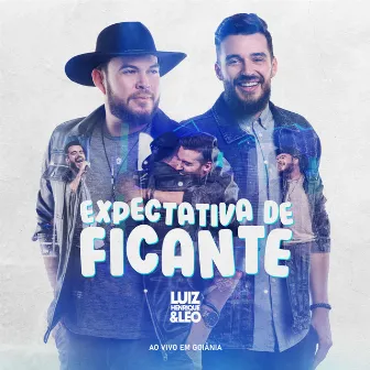 Expectativa de Ficante by Luiz Henrique e Leo