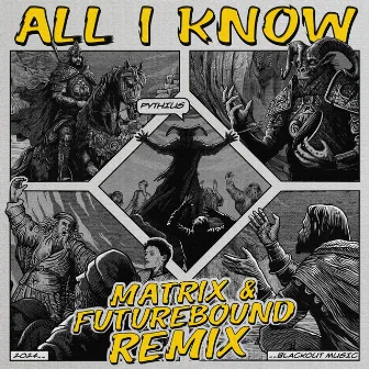 All I Know (Matrix & Futurebound Remix) by MVE