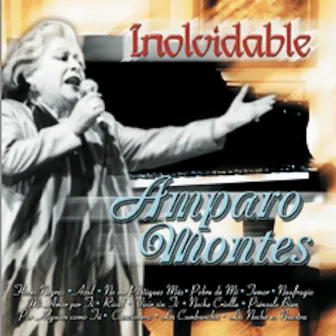 Inolvidable by Amparo Montes