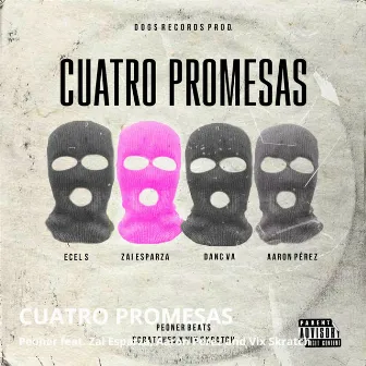 Cuatro Promesas by Peoner